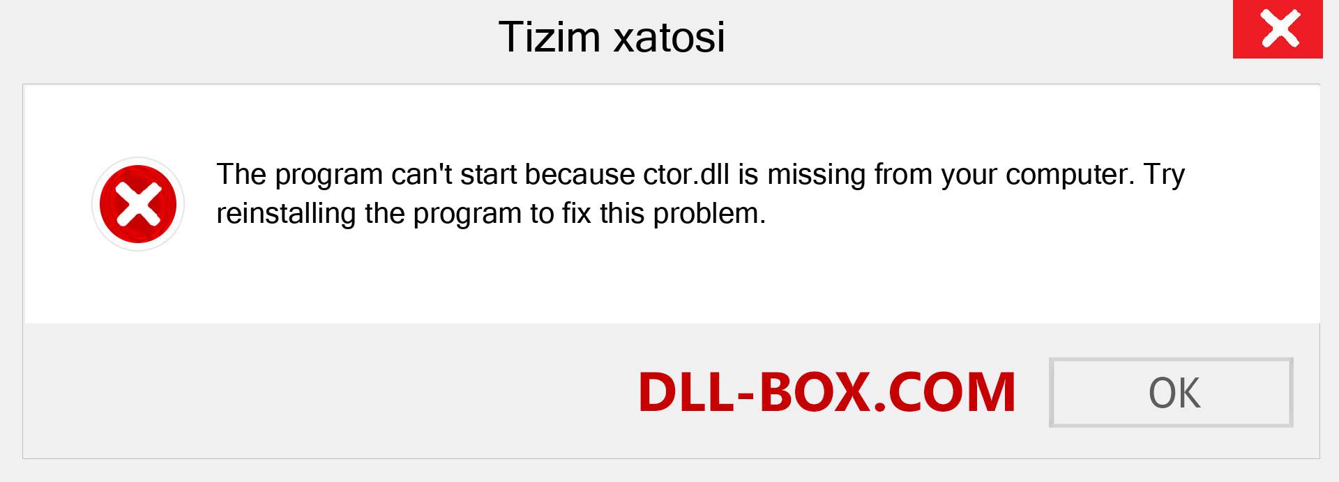 ctor.dll fayli yo'qolganmi?. Windows 7, 8, 10 uchun yuklab olish - Windowsda ctor dll etishmayotgan xatoni tuzating, rasmlar, rasmlar